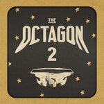The Octagon 2 Event Soundtrack