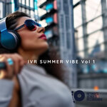 IVR Summer Vibe Vol 1