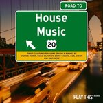 Road To House Music Vol 20