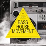 Bass House Movement Vol 6