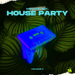 Nothing But... House Party, Vol 04