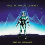 Outa Space (The UK Mixes - Remastered)