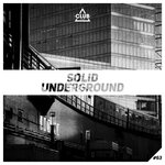 Solid Underground, Vol 63