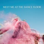 Meet Me At The Dance Floor