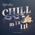 Cafe Del Mar Ibiza Chillout Mix III