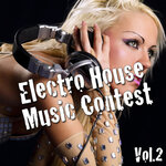 Electro House Music Contest Vol 2