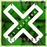 Acid Is My DNA (The Remixes)
