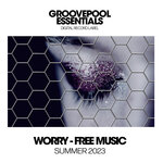 Worry-Free Music 2023