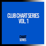 Club Chart Series, Vol 1