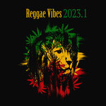 Reggae Vibes 2023, Vol 1