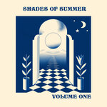 Shades Of Summer Vol One