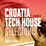 Croatia Tech House Selections, Vol 13