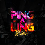 Ping A Ling Riddim