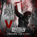 Waka Flocka Myers 5 (Explicit)