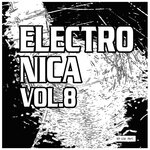 Electronica, Vol 8