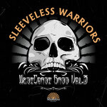 Sleeveless Warriors, Vol 3
