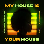 My House Is Your House (The Straight House Edition), Vol 2