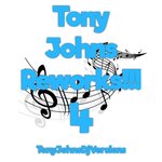 Tony Johns Reworks 4