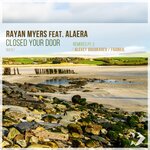 Closed Your Door Remixes Pt. 2