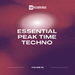 Essential Peak Time Techno, Vol 16