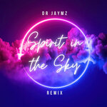 Spirit In The Sky (Dr Jaymz Remix)