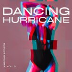 Dancing Hurricane, Vol 3