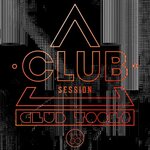 Club Session presents Club Tools Vol 40