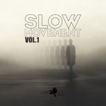 Slow Movement, Vol 1