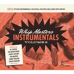 Whip Masters Instrumentals Vol 2