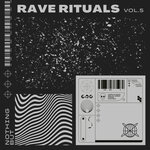 Nothing But... Rave Rituals, Vol 05