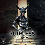 Ruthless Riddim (Explicit)