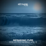 Infrasonic Pure Collected Works, Vol 2