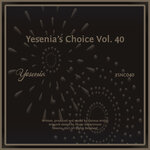 Yesenia's Choice, Vol 40