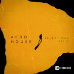 Afro House Selections, Vol 16