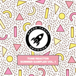 Tune Reactor Summer Sampler Vol 1 (Explicit)