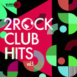 2Rock Club Hits, Vol 5