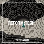 Reform:Tech Vol 20