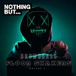 Nothing But... Drum & Bass Floor Shakers, Vol 05