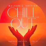 Balearic Chill Out Edition, Vol 2