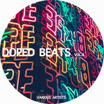 Doped Beats Vol 8