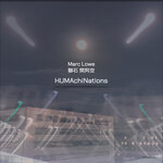 II. Humachinations