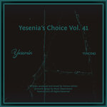 Yesenia's Choice, Vol 41