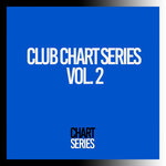 Club Chart Series, Vol 2