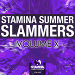 Stamina Summer Slammers Vol. X