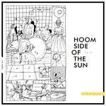 Hoom Side Of The Sun Vol 05
