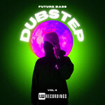 Future Bass: Dubstep, Vol 04