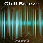 Chill Breeze, Vol 3