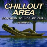 Chillout Area Vol 1 (Soothing Sounds Of Chill)