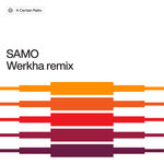 SAMO (Werkha Remix)