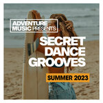 Secret Dance Grooves 2023
